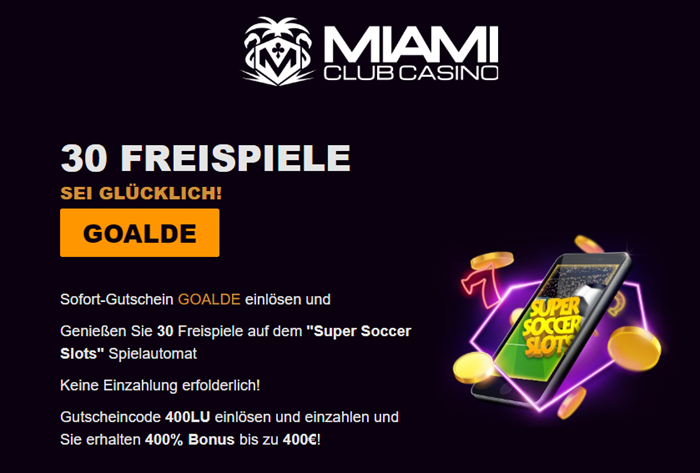 Miami Club Casino German 30 Free Spins Super Soccer Slots - No Deposit Bonus (LU)