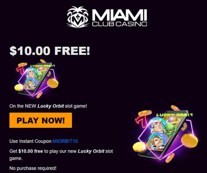 Miami Club Casino: $10 No Deposit Bonus on Lucky Orbit Slot – Space Adventure