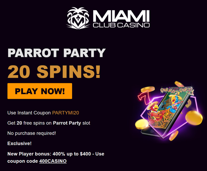 Ready for a Parrot Party at Miami Club Casino? How Does 20 Free Spins Sound? (No Deposit Bonus)