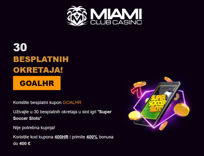 Miami Club Casino Croatia: 30 Free Spins Super Soccer Slots – No Deposit Bonus HR
