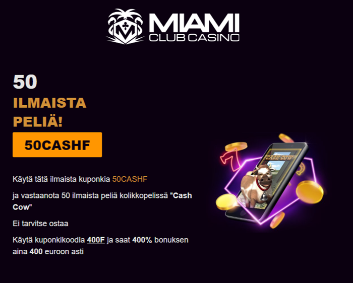 Miami Club Finland 50 Free Spins on Cash Cow Slot – No Deposit Bonus